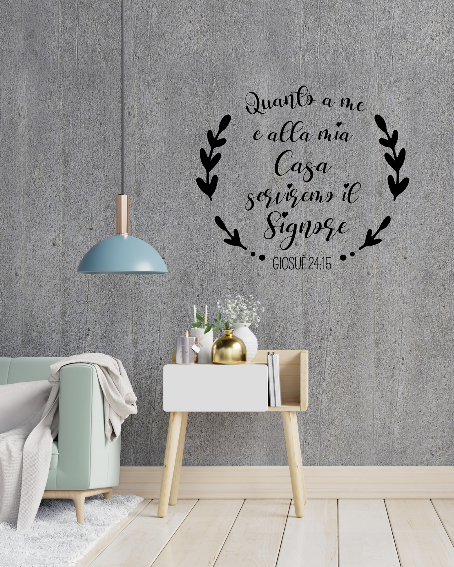 stickers adesivo da parete " Quanto a me e alla mia casa serviremo il Signore" Giosuè24:15