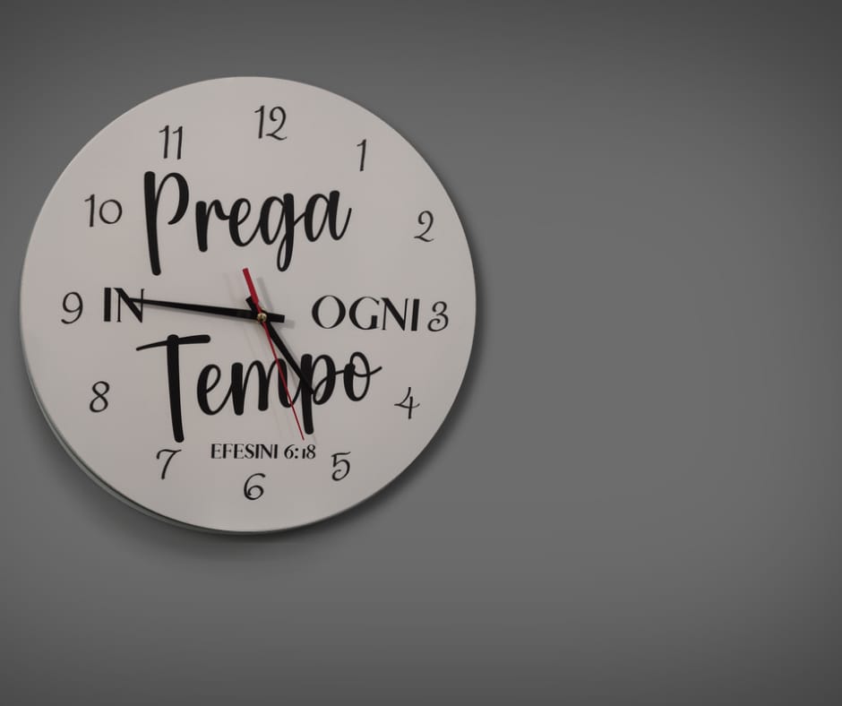 orologio da parete bianco PREGA IN OGNI TEMPO EFESINI6:18