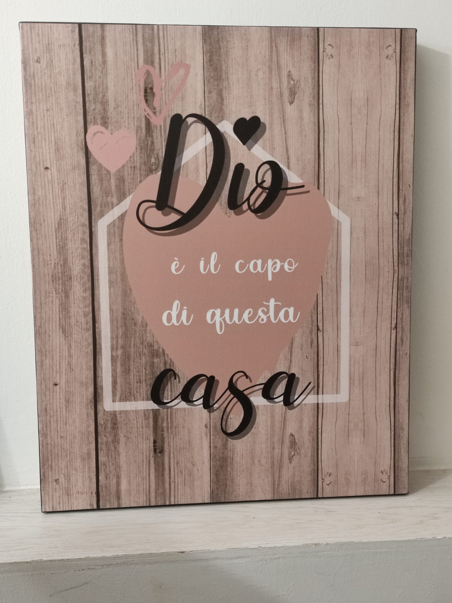 quadro in tela varie misure DIO è IL CAPO DI QUESTA CASA SFONDO LEGNO