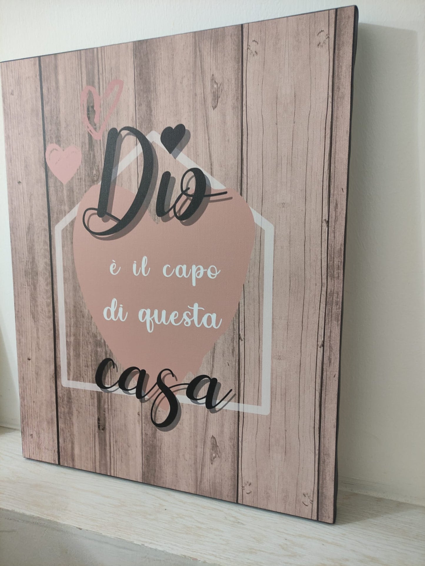 quadro in tela varie misure DIO è IL CAPO DI QUESTA CASA SFONDO LEGNO