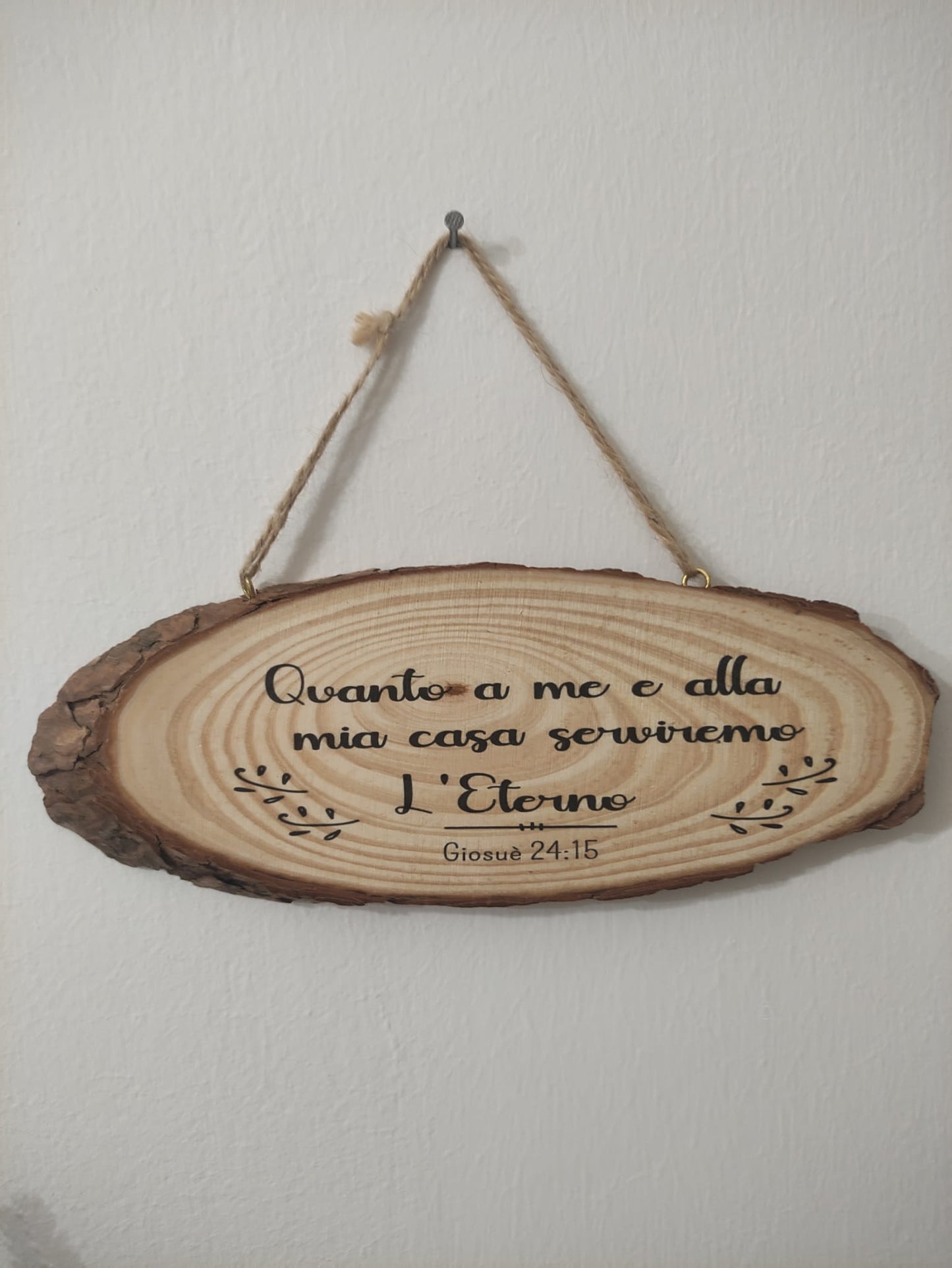 Targhetta legno "Quanto a me e alla mia casa serviremo l'Eterno" misura piccola e grande