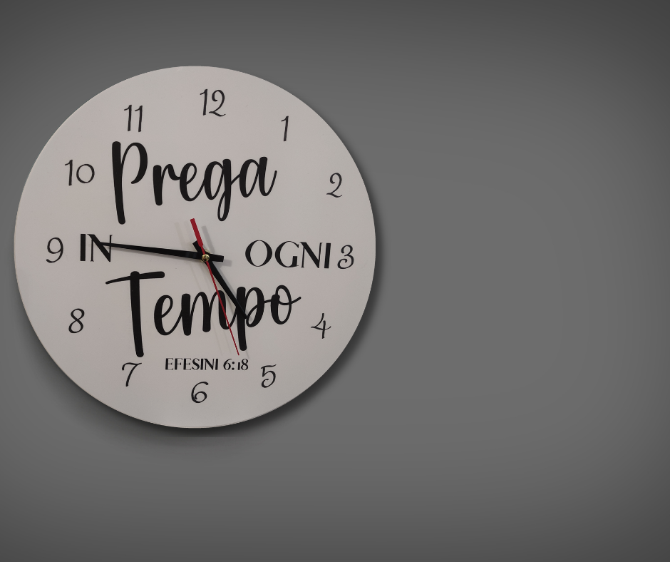 orologio da parete  bianco  PREGA IN OGNI TEMPO EFESINI6:18