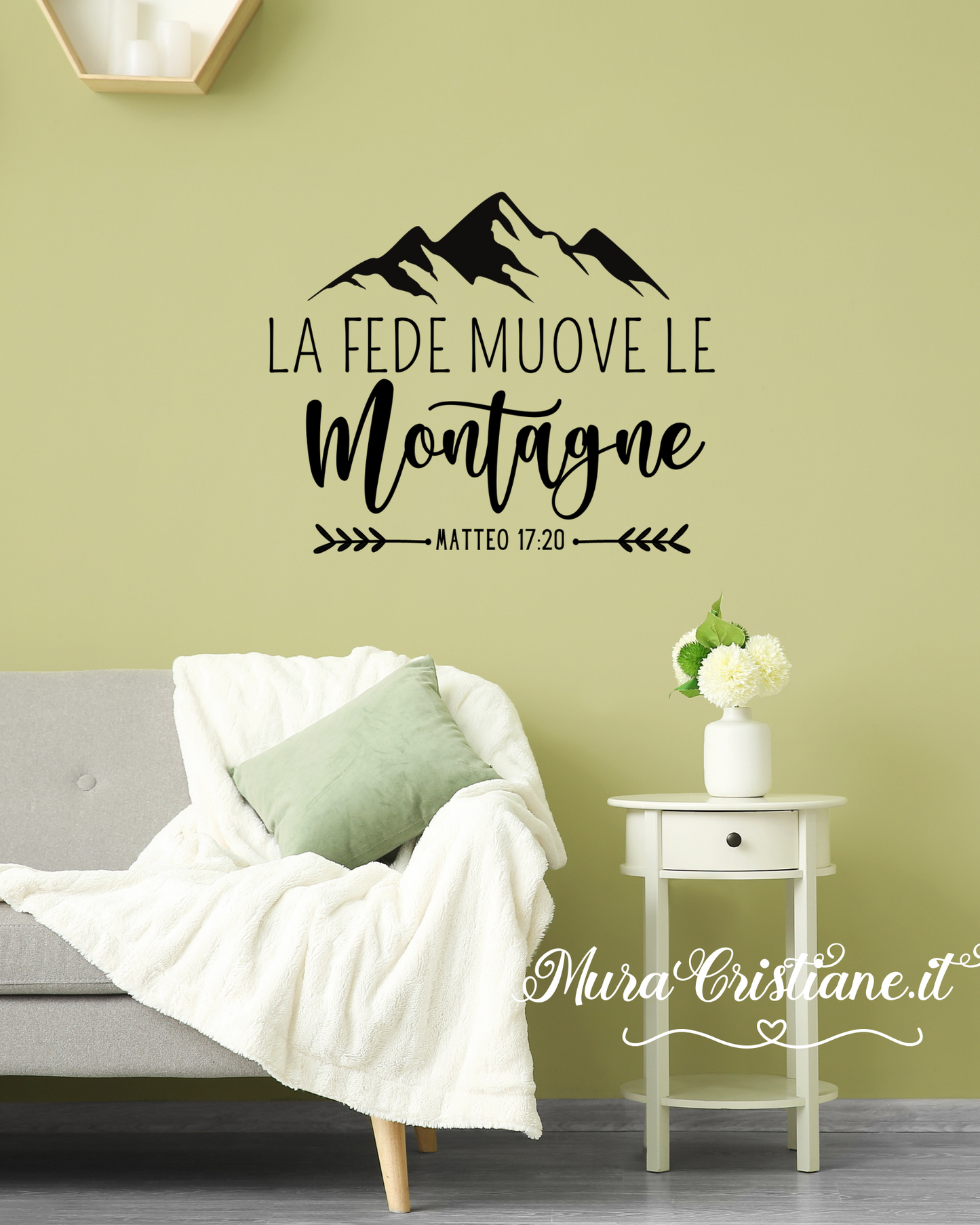 stickers adesivo da parete " La fede muove le montagne" MATTEO 17:20